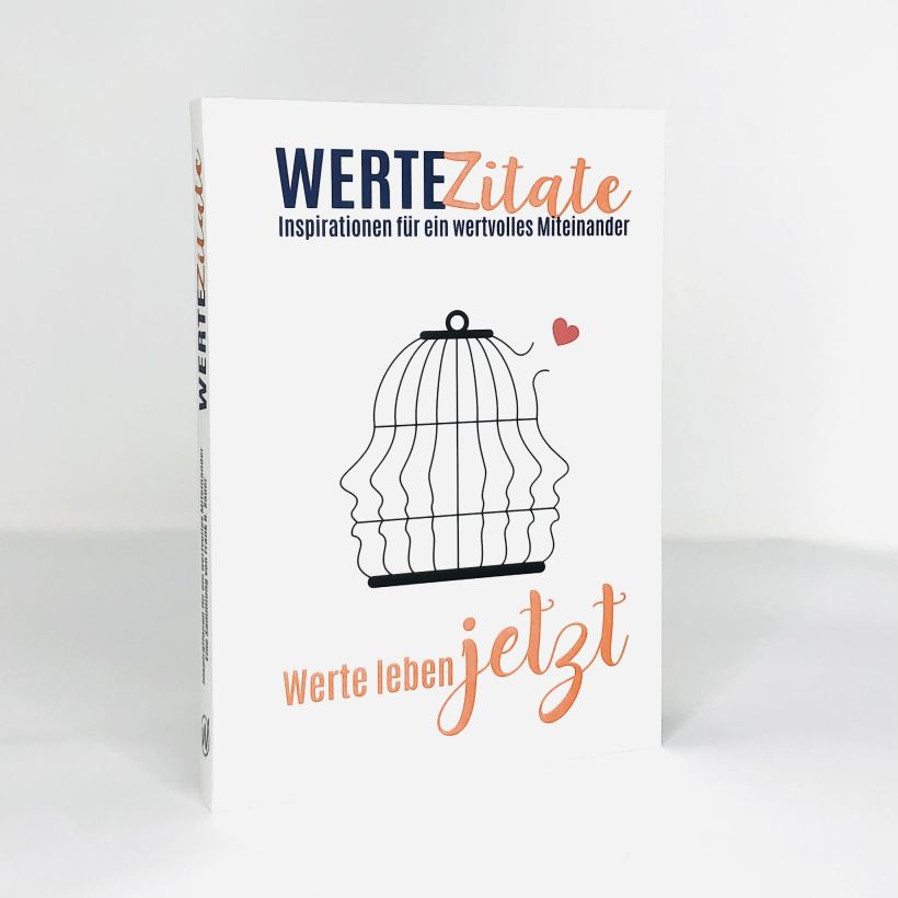 Cover Buch "WERTE Zitate. Inspirationen für ein wertvolles Miteinander."